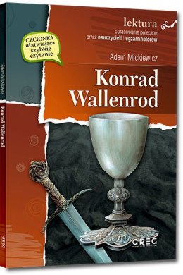 Konrad Wallenrod. Lektura z opracowaniem