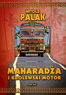 Maharadża i królewski motor