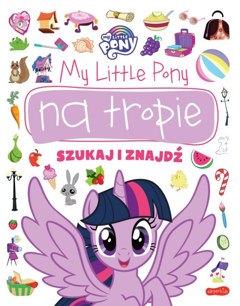 My Little Pony na tropie. Szukaj i znajdź