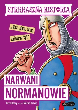 Narwani Normanowie. Strrraszna historia