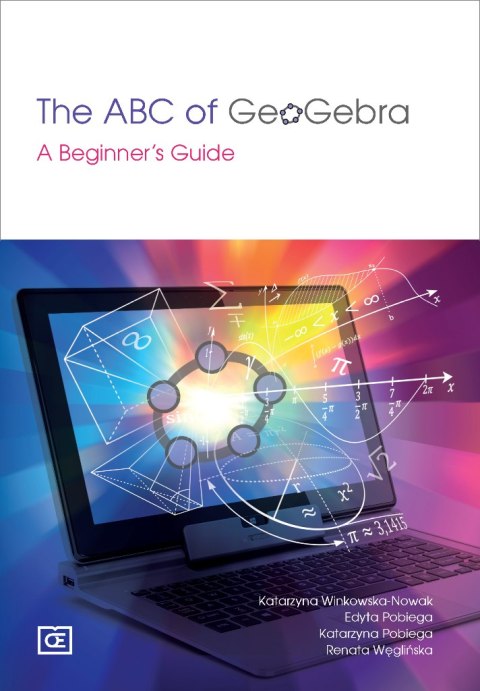 The ABC of GeoGebra A Beginner's Guide