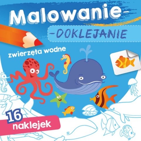 Zwierzęta wodne. Malowanie-doklejanie