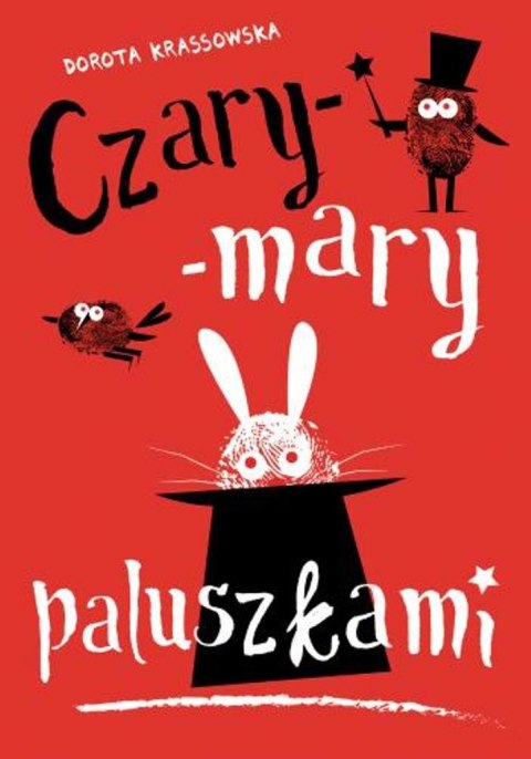 Czary mary paluszkami