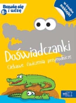 Doświadczanki ciekawe ćwiczenia przyrodnicze bawię się i uczę