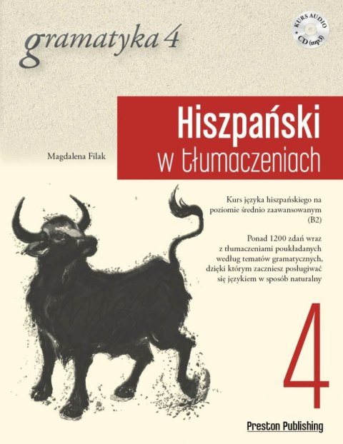 Hiszpański w tłumaczeniach. Gramatyka 4. Poziom B2 + CD