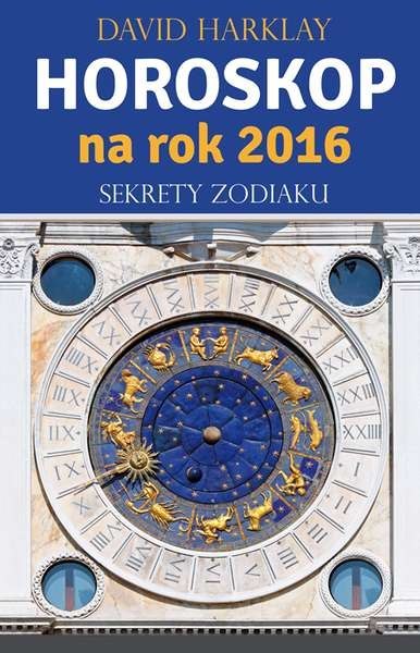 Horoskop na rok 2016 sekrety zodiaku