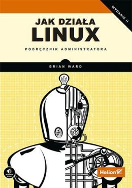 Jak działa linux podręcznik administratora