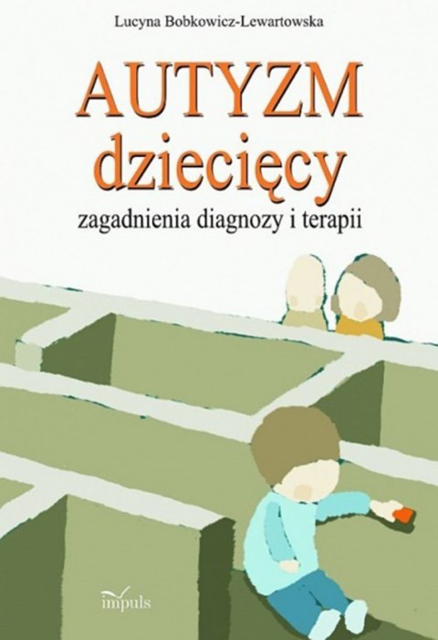 Autyzm dziecięcy pedagogika