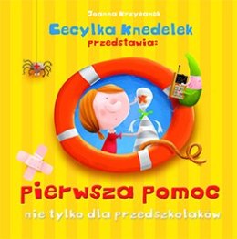 Pierwsza pomoc nie tylko dla przedszkolaków