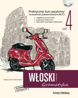 Włoski w tłumaczeniach. Gramatyka 4. Poziom B2-C1 + CD