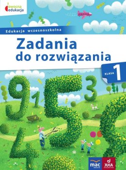 Zadania do rozwiązania klasa 1 owocna edukacja