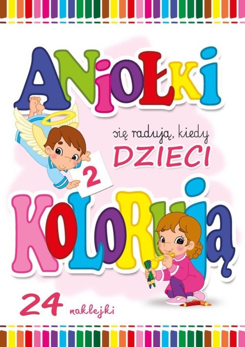 Aniołki się radują kiedy dzieci kolorują 2