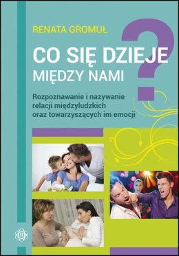 Co się dzieje między nami