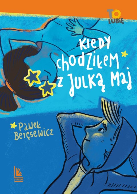 Kiedy chodziłem z julką maj wyd. 4