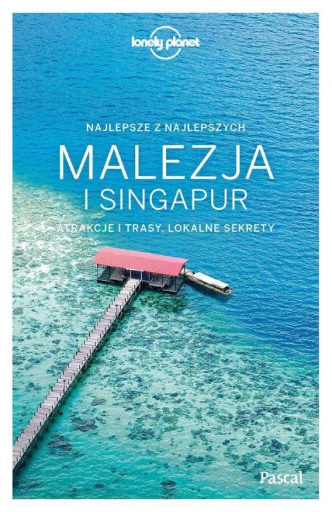 Malezja i singapur lonely planet