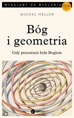 Bóg i geometria. Gdy przestrzeń była Bogiem wyd. 3