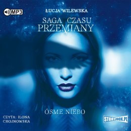 CD MP3 Ósme niebo. Saga czasu przemiany. Tom 1