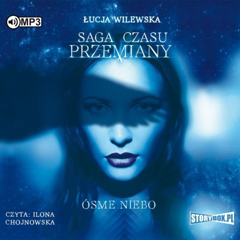 CD MP3 Ósme niebo. Saga czasu przemiany. Tom 1