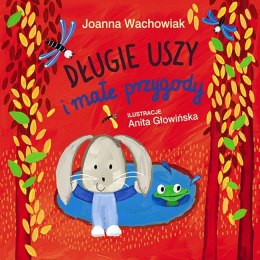 Długie uszy i małe przygody