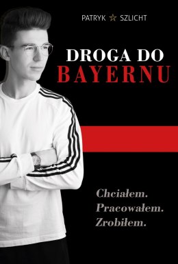 Droga do Bayernu