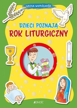 Dzieci poznają rok liturgiczny. Nasza wspólnota