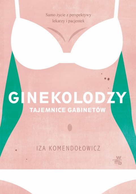 Ginekolodzy. Tajemnice gabinetów wyd. kieszonkowe