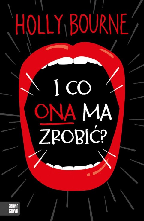 I co ona ma zrobić