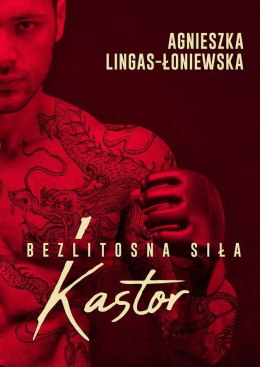 Kastor. Bezlitosna siła. Tom 1 wyd. kieszonkowe