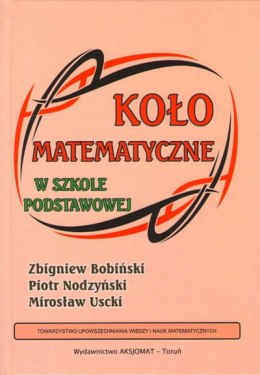 Koło matematyczne w szkole podstawowej