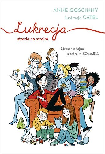 Lukrecja stawia na swoim