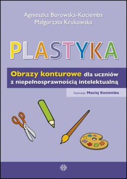 Plastyka obrazy konturowe dla uczniów z niepełnosprawnością intelektualną