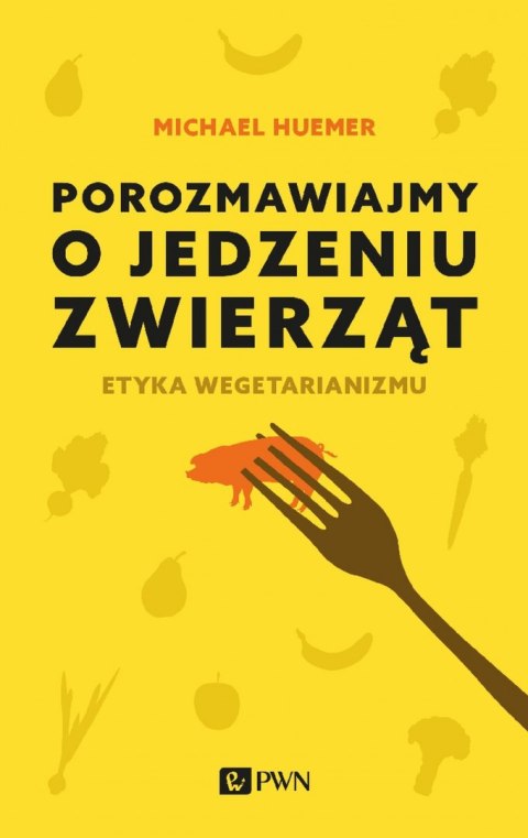 Porozmawiajmy o jedzeniu zwierząt