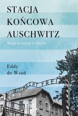 Stacja końcowa auschwitz