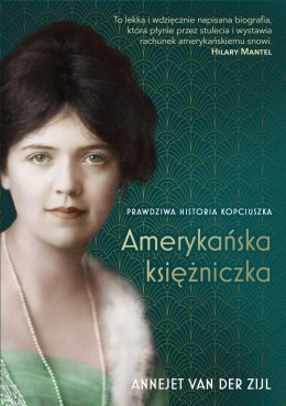 Amerykańska księżniczka. Prawdziwa historia Kopciuszka