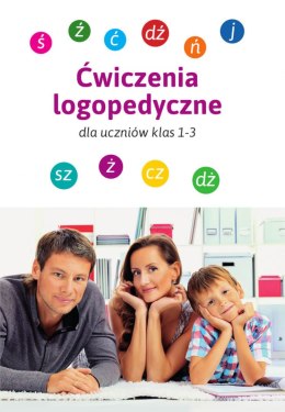 Ćwiczenia logopedyczne dla uczniów klas 1-3