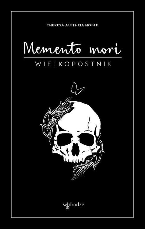 Memento mori. Wielkopostnik