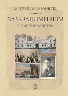 Na skraju Imperium i inne wspomnienia wyd. 7