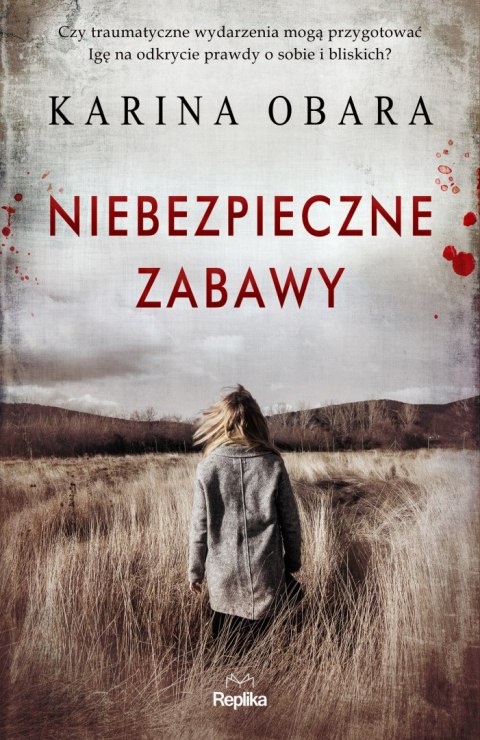 Niebezpieczne zabawy