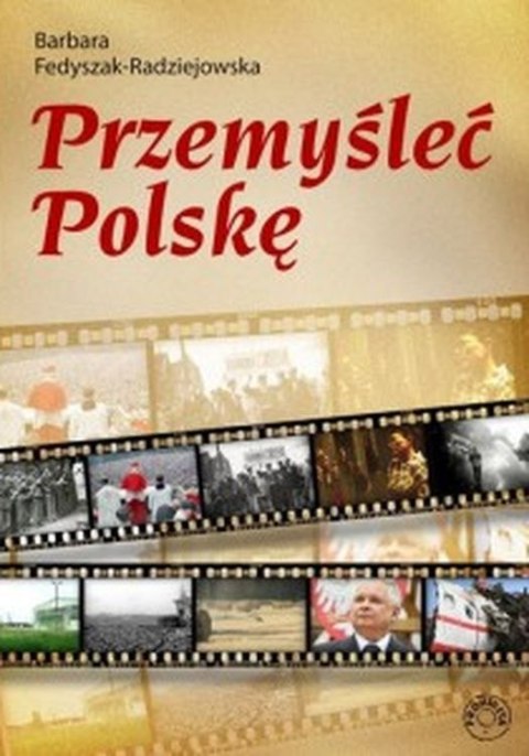 Przemyśleć Polskę