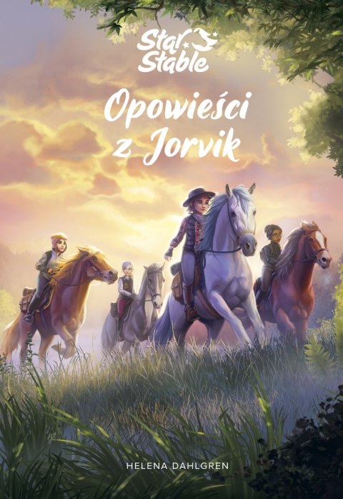 Opowieści z Jorvik. Star Stable