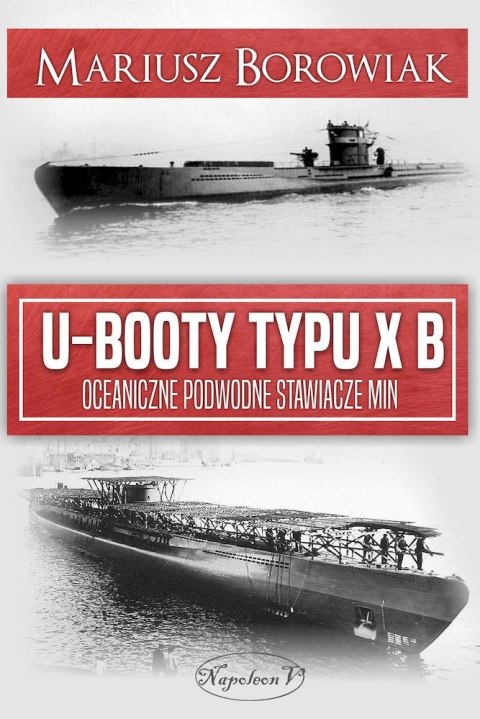 U-Booty typu XB. Oceaniczne podwodne stawiacze min