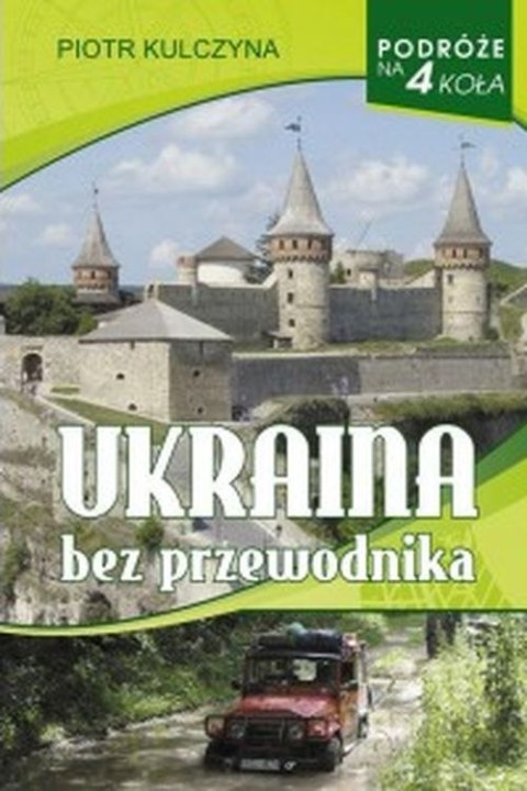 Ukraina bez przewodnika