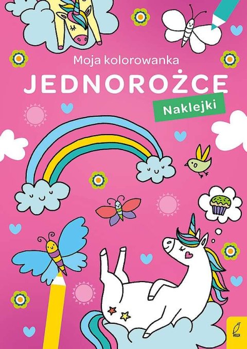 Jednorożce. Moja kolorowanka