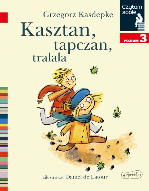 Kasztan, tapczan tralalla. Czytam sobie. Poziom 3