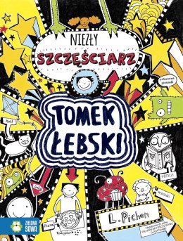 Niezły szczęściarz. Tomek Łebski. Tom 7