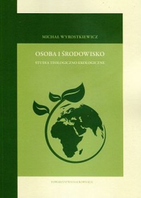 Osoba i środowisko studia teologiczno-moralne