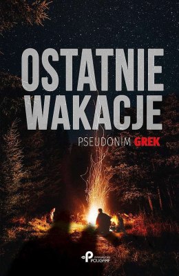 Ostatnie wakacje