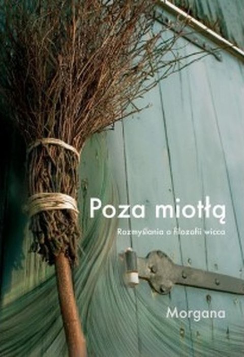 Poza Miotłą