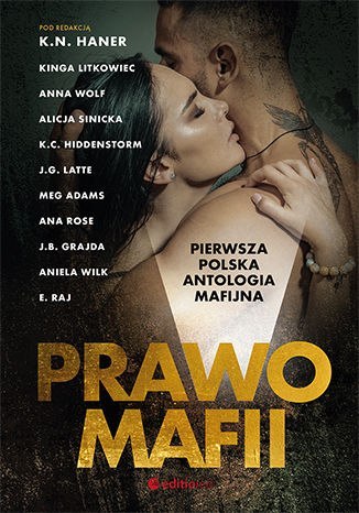 Prawo mafii. Pierwsza polska antologia mafijna