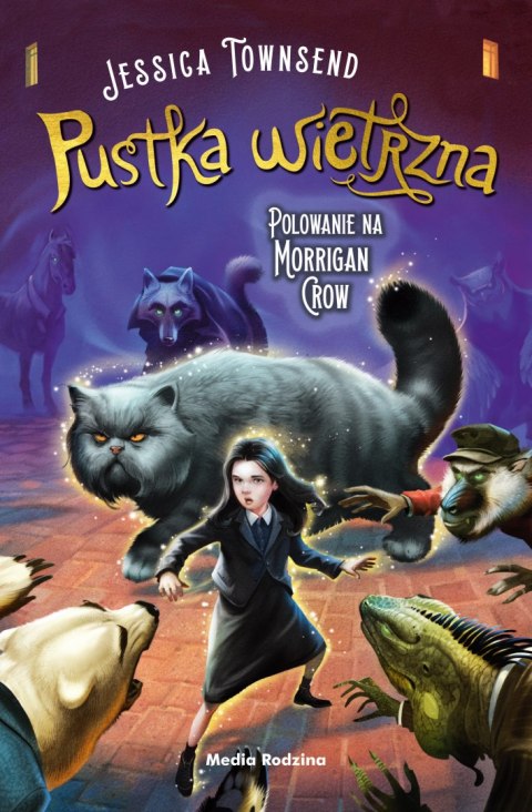 Pustka wietrzna. Polowanie na Morrigan Crow. Nevermoor. Tom 3